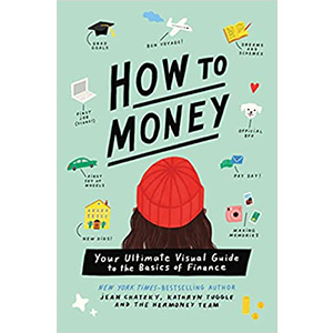 How to Make Money : Your Ultimate Visual Guide to the Basics of Finance
