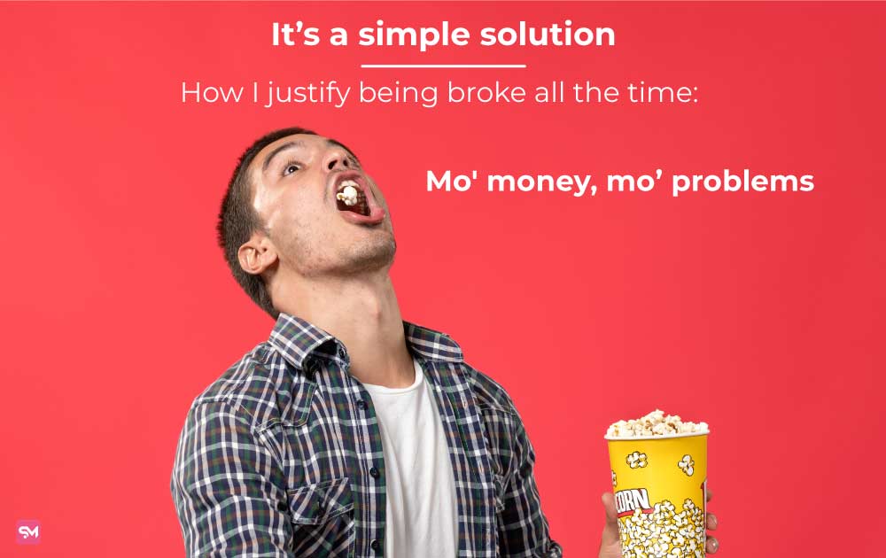 money meme-no money no problem