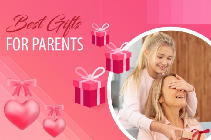 best gifts for parents