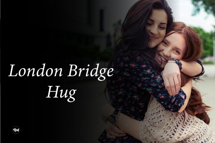 London Bridge Hug