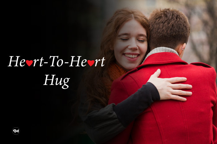 Heart-To-Heart Hug