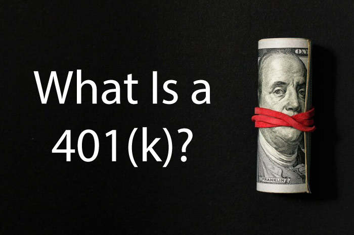 What Is a 401(k)?