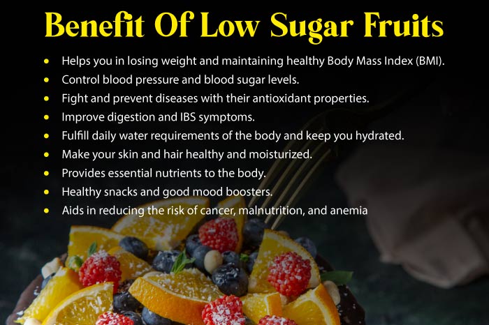 Benefit Of Low Sugar Fruits