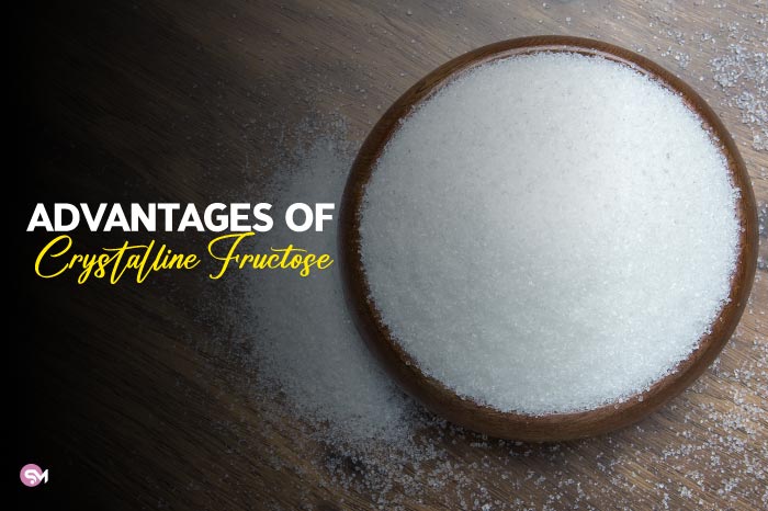 Advantages Of Crystalline Fructose