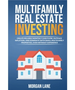 Multifamily Real Estate Investing