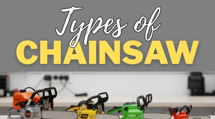 How to Choose the Best Chainsaw for Cutting and Choping Firewood? types of chainsaws