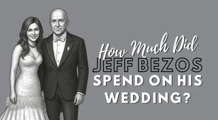 How Much Did Jeff Bezos Spend On His Wedding? how much did Jeff Bezos spend on his wedding